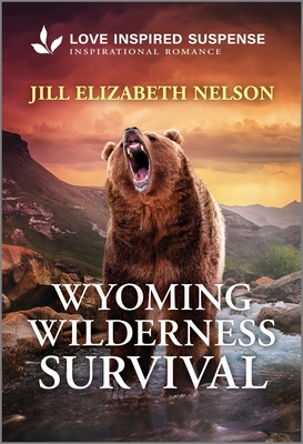 Wyoming Wilderness Survival - Jill Elizabeth Nelson