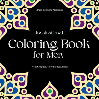 Inspirational Coloring Book for Men: With original motivational quotes - Camptys Inspirations