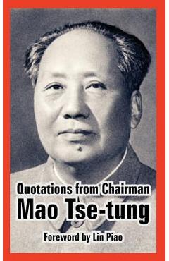 Poza produsului Quotations from Chairman Mao Tse-Tung - Lin Piao