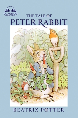 Coperta cărții 'The Tale of Peter Rabbit (Classics Made Easy) - Beatrix Potter'