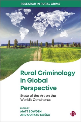 Rural Criminology in Global Perspective: State of the Art on the World's Continents - Emmanuel Bunei