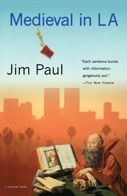 Medieval in La - Jim Paul