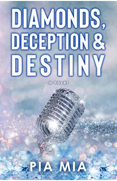 Poza produsului Diamonds, Deception & Destiny: A Starlight Novel - Pia Mia