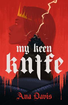 Coperta cărții 'My Keen Knife - Ana Davis'
