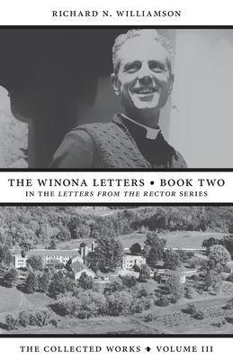 The Winona Letters - Book Two - Richard N. Williamson