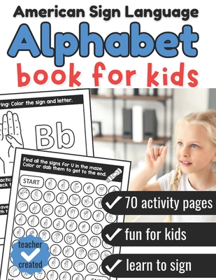 Sign Language Book for Kids: American Sign Language Alphabet - Laura Putman