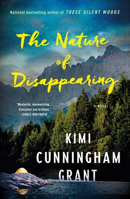 The Nature of Disappearing - Kimi Cunningham Grant