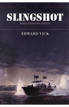 Slingshot - Edward Vick