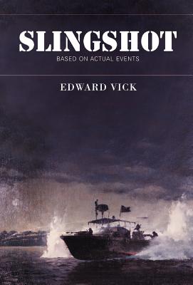 Coperta cărții 'Slingshot - Edward Vick'