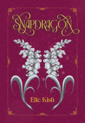 Coperta cărții 'Snapdragon - Elle Kish'