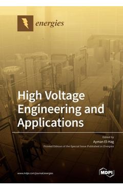 Coperta cărții 'High Voltage Engineering and Applications - Ayman El-hag'