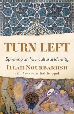 Turn Left: Spinning an Intercultural Identity - Illah Nourbakhsh