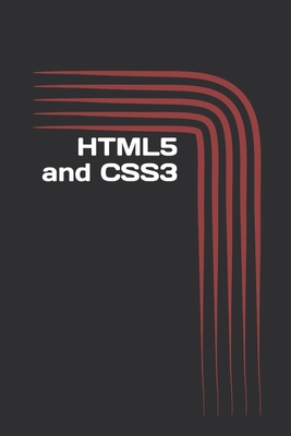 HTML5 and CSS3: The Basics. Introduction for Beginners - John P. Rhynes