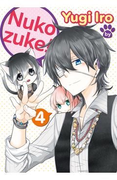 Poza produsului Nukozuke! Volume 4 - Yugi Iro