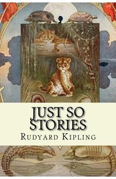Poza produsului Just So Stories - Joseph M. Gleeson
