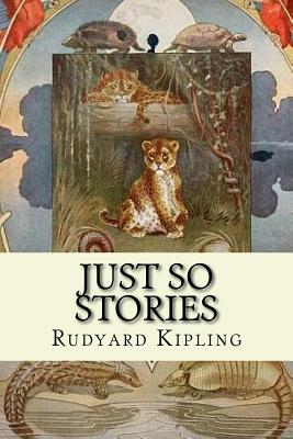 Just So Stories - Joseph M. Gleeson