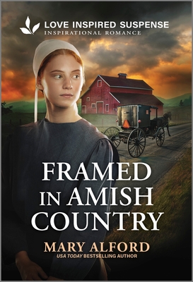 Framed in Amish Country - Mary Alford
