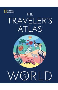 Poza produsului The Traveler's Atlas of the World - 