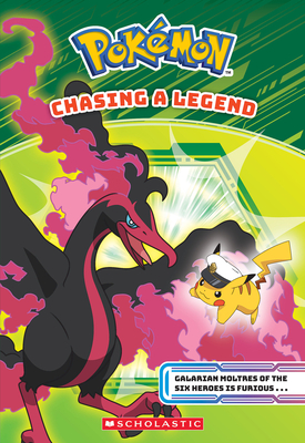 Chasing a Legend (Pokémon Chapter Book) - Maria S. Barbo