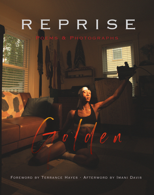 Reprise: Poems and Photographs - 