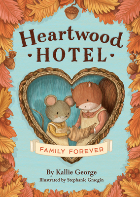 Family Forever - Kallie George
