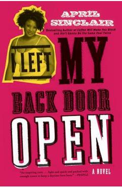 I Left My Back Door Open - April Sinclair