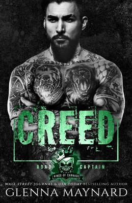 Coperta cărții 'Creed: Kings of Carnage MC Road Captain - Glenna Maynard'