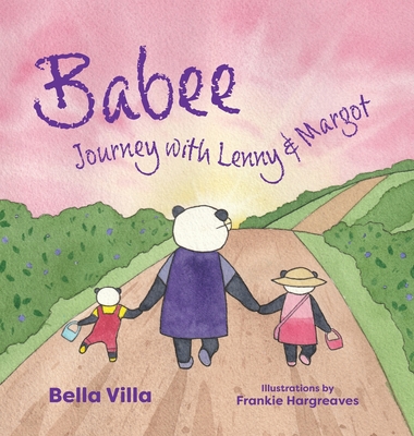 Babee: Journey with Lenny & Margot - Bella Villa