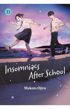 Coperta cărții 'Insomniacs After School, Vol. 11 - Makoto Ojiro'
