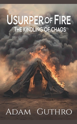 Usurper of Fire - Adam Guthro