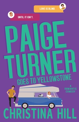 Coperta cărții 'Paige Turner Goes to Yellowstone: A Friends to Lovers Spicy Romantic Comedy: A -'