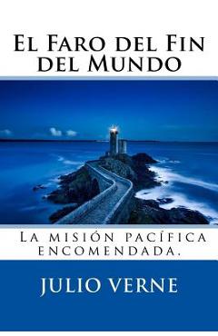 Coperta cărții 'El Faro del Fin del Mundo (Spanish) Edition - Julio Verne'