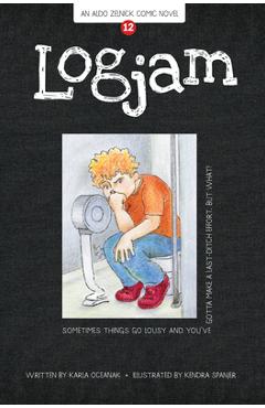 Coperta cărții 'Logjam: Book 12 - Karla Oceanak'