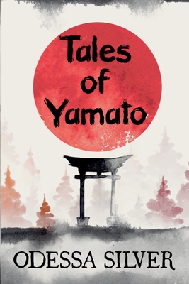 Tales of Yamato - Odessa Silver