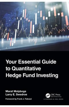 Coperta cărții 'Your Essential Guide to Quantitative Hedge Fund Investing - Marat Molyboga'