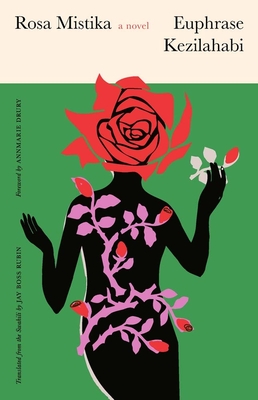 Rosa Mistika - Euphrase Kezilahabi