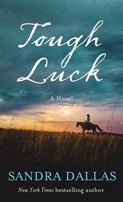 Tough Luck - Sandra Dallas