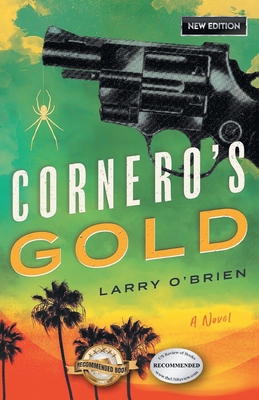 Cornero's Gold - Larry O'brien