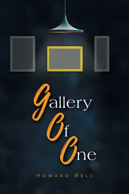Gallery of One - Howard Bell