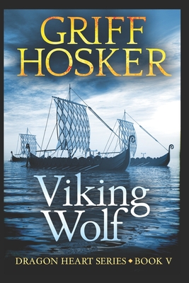Viking Wolf - Griff Hosker
