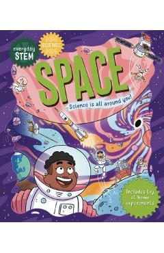 Coperta cărții 'Everyday Stem Science--Space - Izzie Clarke'