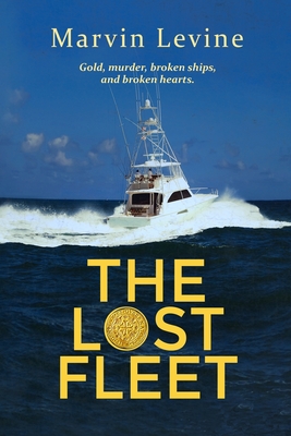 The Lost Fleet - Marvin Levine