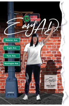 Coperta cărții 'I Am Hip Hop Book Series: Easy A.D. of the Legendary Cold Crush Brothers - Charles Taylor'