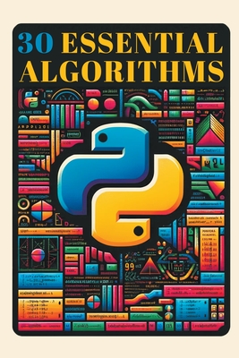 Coperta cărții '30 Essential Algorithms in Python - Zara Loop'