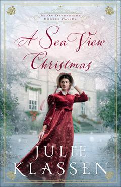 Poza produsului A Sea View Christmas: An on Devonshire Shores Novella - Julie Klassen