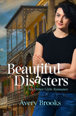 Beautiful Disasters - Avery Brooks