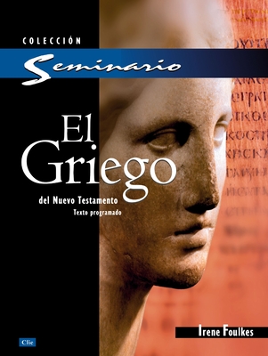 Coperta cărții 'Curso de Griego - Irene Foulkes'