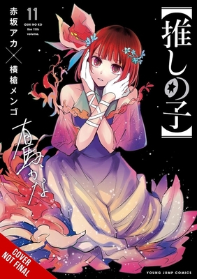 [Oshi No Ko], Vol. 11 - Aka Akasaka