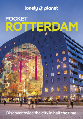 Lonely Planet Pocket Rotterdam - Catherine Le Nevez