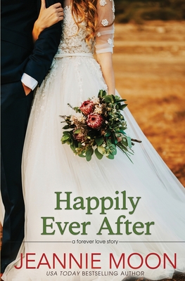 Happily Ever After - Jeannie Moon